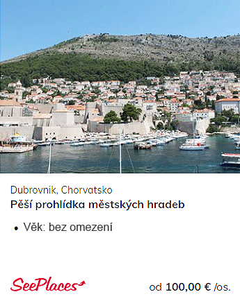 Výlet Dubrovnik, Chorvatsko, pěší prohlídka městských hradeb