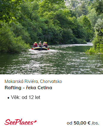 Výlet Makarská riviéra, Chorvatsko, Rafting - řeka Cetina